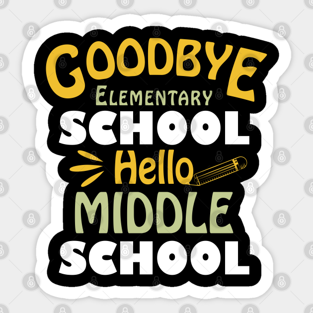 Elementary School Student's Graduation Gift Elementary School Graduation Sticker TeePublic